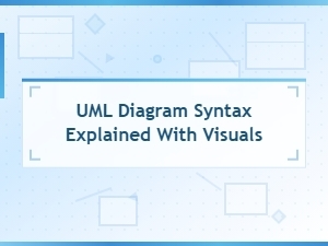 Uml Diagram Syntax Explained with Visuals – Complete Guide